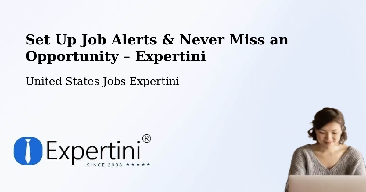 Job Alerts Guide – Get Notified About New Jobs in Cedar - Cedar, United States Jobs Expertini